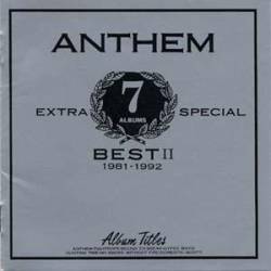 Anthem (JAP) : Best II 1981-1992